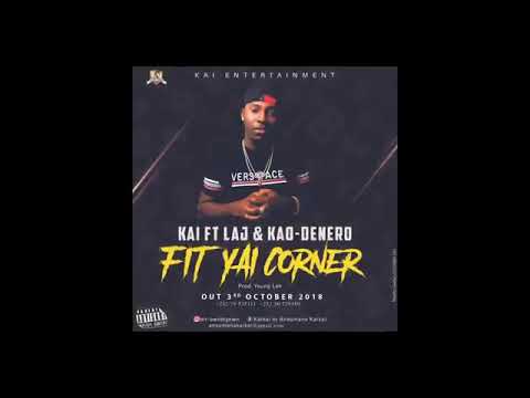 KAI FT LAJ & KOA DENERO-- FIT YAI CORNER (2018)🇸🇱