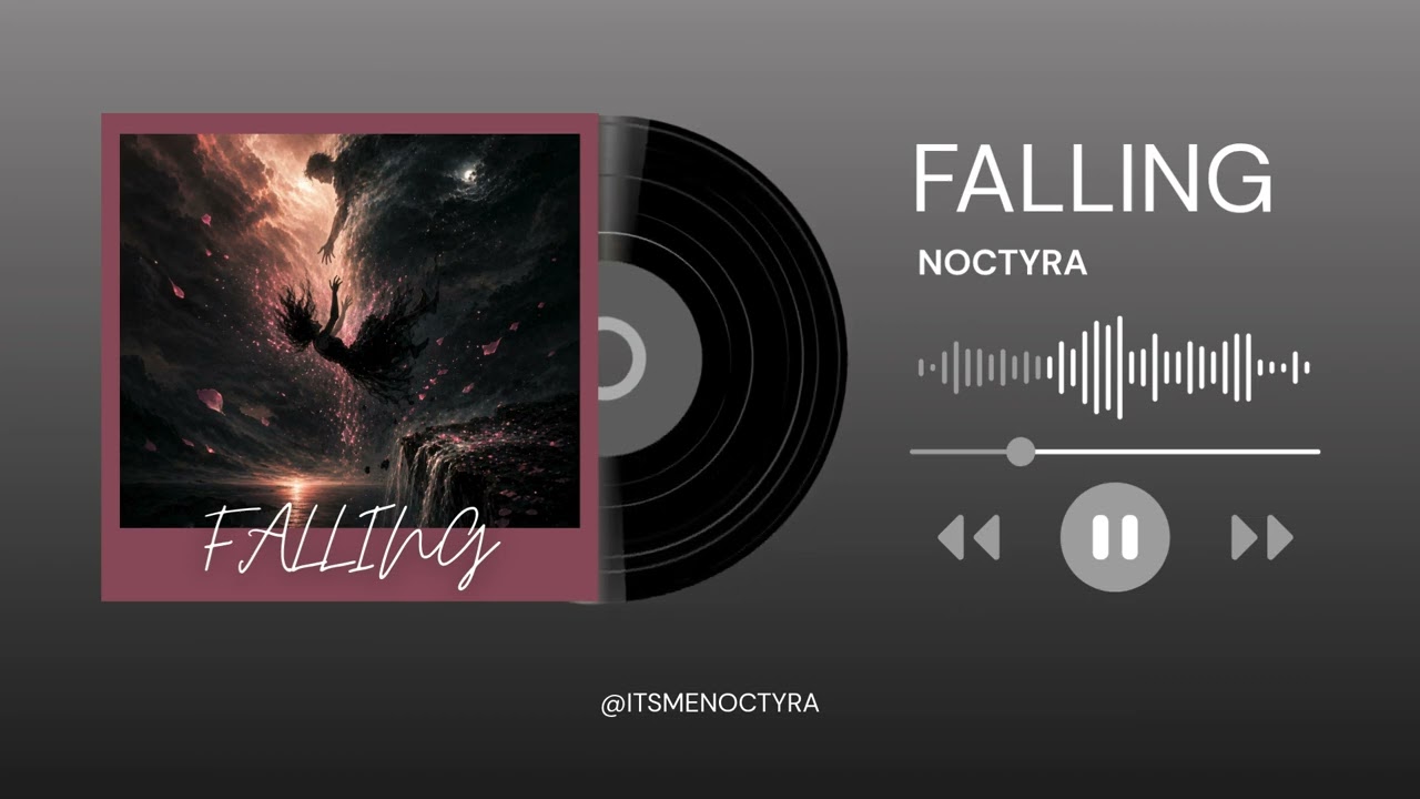 FALLING - NOCTYRA