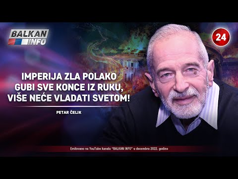 INTERVJU: Petar Čelik - Imperija zla gubi sve konce iz ruku, više neće vladati svetom! (14.12.2022)