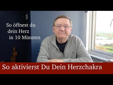 Activate your heart chakra. How to open your heart in 10 minutes