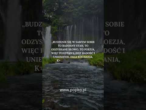 [Encyklopedia Wiedzy Duchowej] „Budzenie się w samym sobie to radosny stan, to odzyskane słowo, to poezja, więc podstawą jest radoś