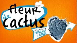 Fleur de cactus - teaser tournée 2012