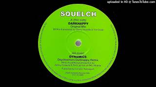 Squelch - Dynamics (Daydreemers Darkhappy Remix)