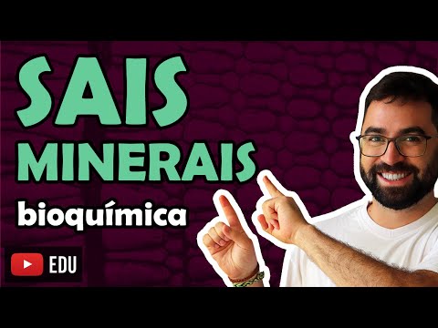 Mineral Salts (Biochemistry) - Class 03 - Module I: Cell Biology | Prof. Guilherme
