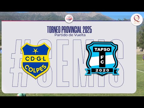 🔴 VIVO | GENERAL LAVALLE de COLPES vs TAPSO F.C. - Torneo Provincial - Semi final - Vuelta