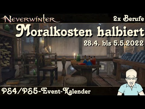 NEVERWINTER: Event-Kalender 2x Berufe - 28. April bis 5. Mai 2022 - Event Ereignis PS4/PS5 deutsch