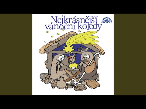 Z archy vypuštěný holoubku - Look, Look, There In Bethlehem - Hle, hle, támhle v Betlémě