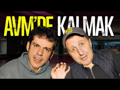 GECE ALIŞVERİŞ MERKEZİNDE KALMAK! ft. İlker Ayrık