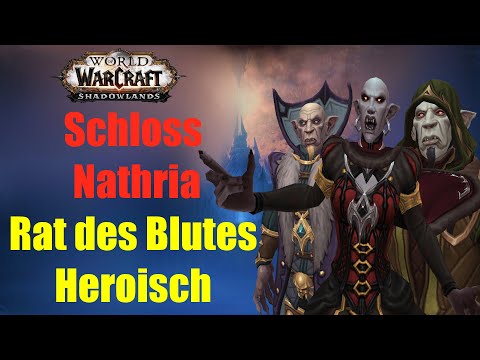 Rat des Blutes auf Heroisch AUSGETANZT - Schloss Nathria | Shadowlands