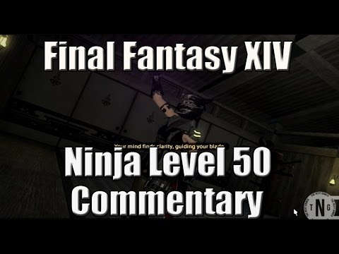 Final Fantasy XIV Ninja Quests Level 50 (Commentary)