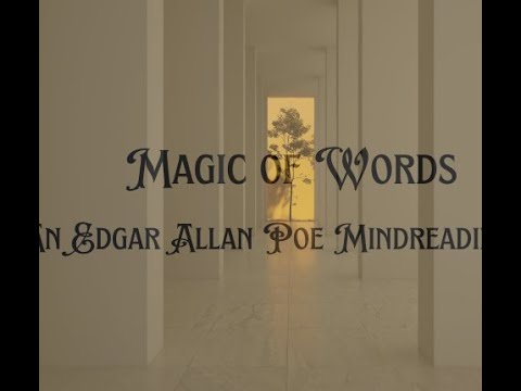 Promotional video thumbnail 1 for Magic of Words - A Poe Mindreading Show