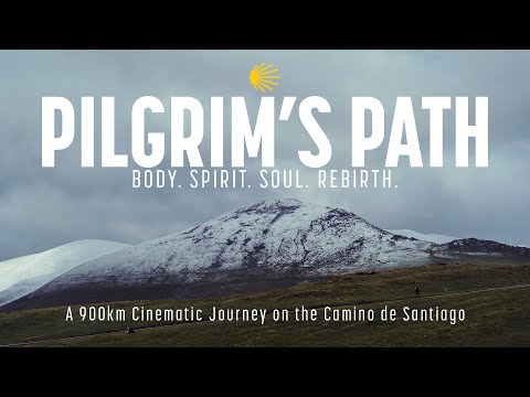 Pilgrim’s Path | Camino de Santiago in 24 Minutes (A Pilgrimage in Slow Motion)