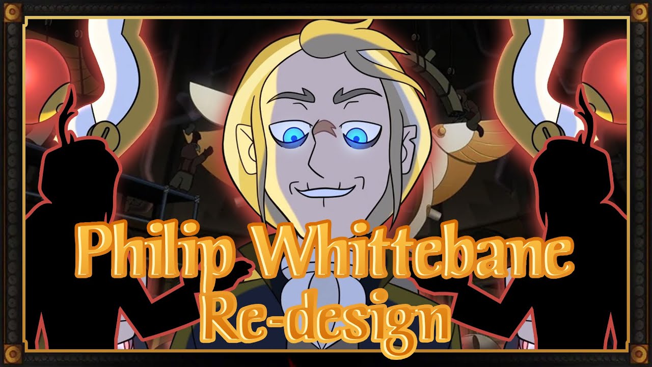 🔶TOH Philip/Belos🔶 Redesign (S2/AU)