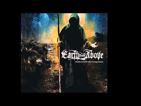 Earth From Above - The Antidote (Lyrics)