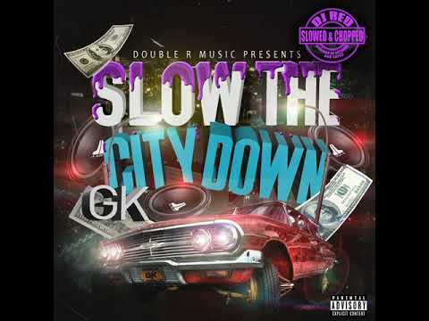 Double R & GK (Chopped & Slowed) - Ready to Ride