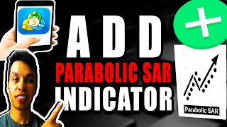How To Add Parabolic SAR Trading Indicator Meta Trader Mobile