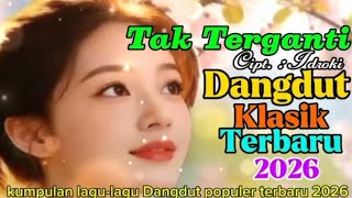 Download lagu Tak Terganti #Sopak Dangdut klasik populer terbaru lirik dan lagu 2026. mp3 Download lagu Tak Terganti #Sopak Dangdut klasik populer terbaru lirik dan lagu 2026. mp3