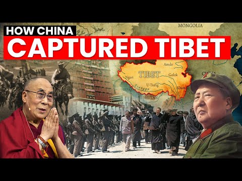 How China Captured Tibet | A Brief History of Tibet