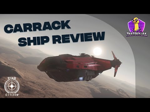 Star Citizen – Anvil Carrack Ship Review
