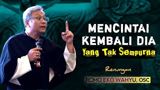Download lagu LOVING THE IMPerfect One Again _ CATHOLIC REFLECTION BY Fr. EKO WAHYU, LATEST OSC mp3 Download lagu LOVING THE IMPerfect One Again _ CATHOLIC REFLECTION BY Fr. EKO WAHYU, LATEST OSC mp3