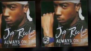 Ja Rule ft. Ashanti - Always On Time [Clean Version]