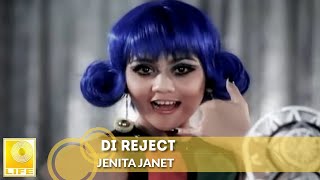 Download lagu Jenita Janet Di Reject... mp3
