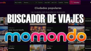 😎 Cómo Funciona MoMondo.es | Buscador de Hoteles, Vuelos y Coches