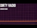 Dirty Radio - Ground Shake 