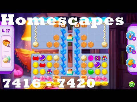 Homescapes Level 7416 - 7420 HD Walkthrough | 3 - match game | gameplay | android | ios | pc | app