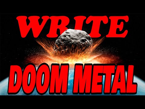 How to Write DOOM METAL with 4 EASY Ideas