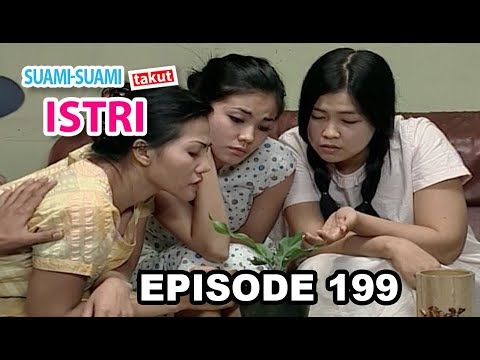 Suami - Suami Takut Istri Episode 199 Part 1