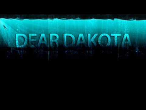 Dear Dakota-Ode To An Ex