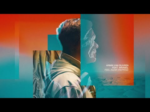 Armin van Buuren feat. Wrabel - Feel Again (Reprise) [Lyric Video]