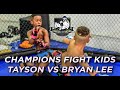 [MMA Kids] Tayson vs Bryan Lee - Champions Fight Kids