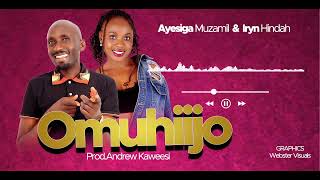 Download lagu Omuhiijo by Iryn Hindah and Ayesiga Muzamil mp3