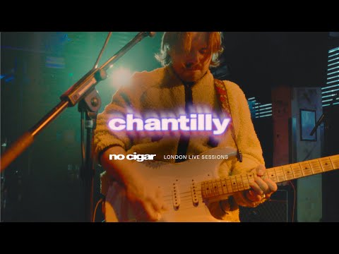 NO CIGAR - Chantilly (Live in London)
