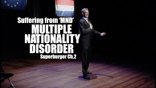 SUPERBURGER: The Man with Split Nationalities. 2/15: &quot;Multiple Nationality Disorder.&quot;