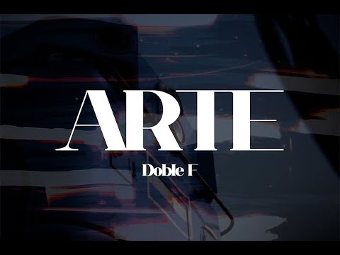 DOBLE F - ARTE (Shot by: GabiMonte Films)