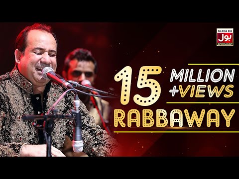 Rahat Fateh Ali Khan New Song Rabbaway | BOL Entertainment | Qawwali | Music