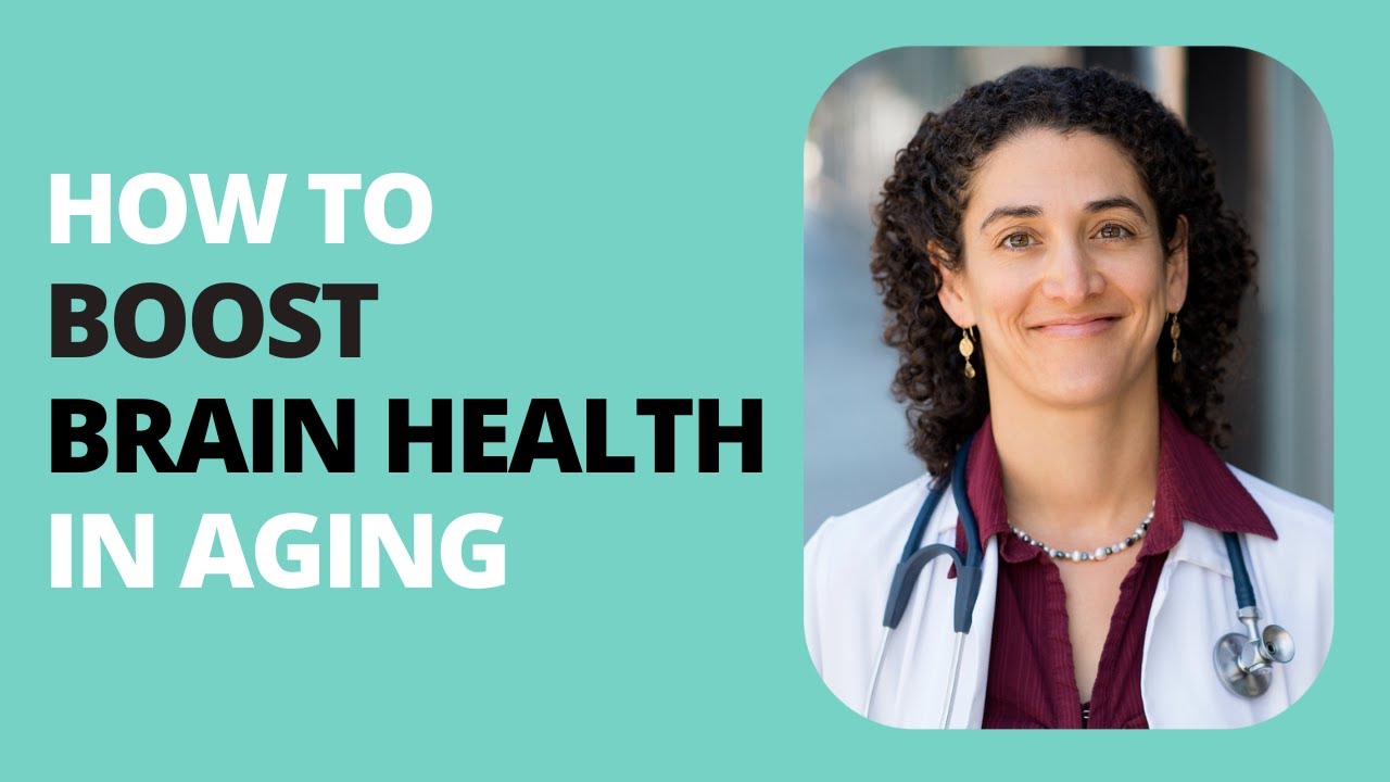 How to Improve Brain Health in Aging