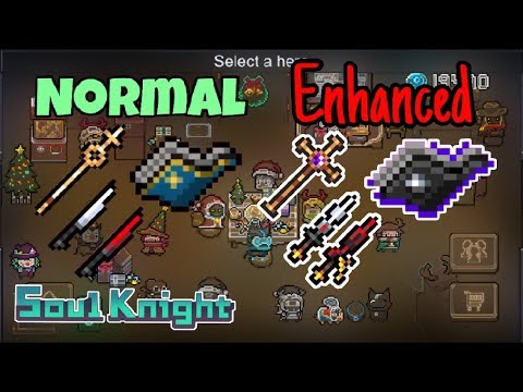 All STARTER WEAPONS In Soul Knight + Enhanced Version!