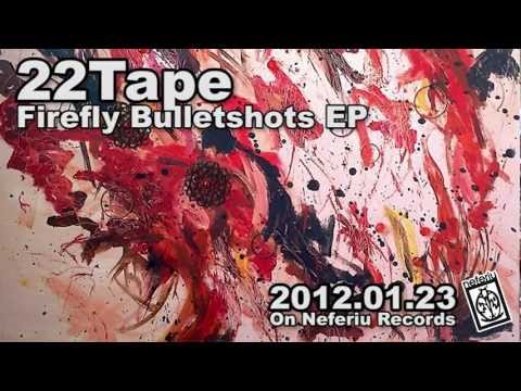 Firefly Bulletshots EP Sampler