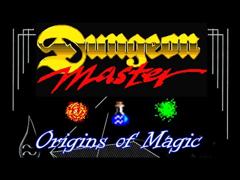 Dungeon Master: The Origins of Magic by the Grey Lord