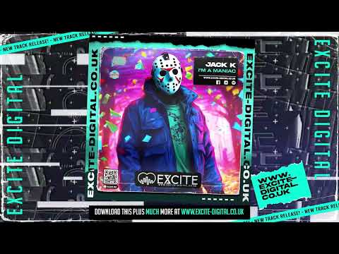 JACK K - IM A MANIAC