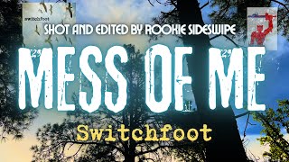 Mess of Me - LYRICS VIDEO - Switchfoot
