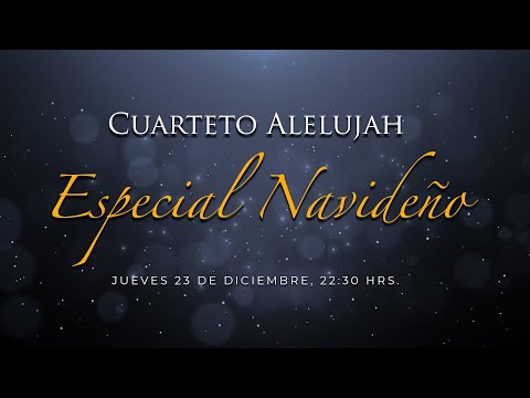 Cuarteto Alelujah - Especial Navideño