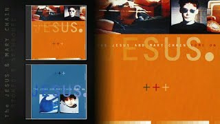 THE JESUS &amp; MARY CHAIN | COME ON | B-SIDES COLLECTION