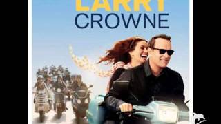 Larry Crowne - James Newton Howard - French Toast