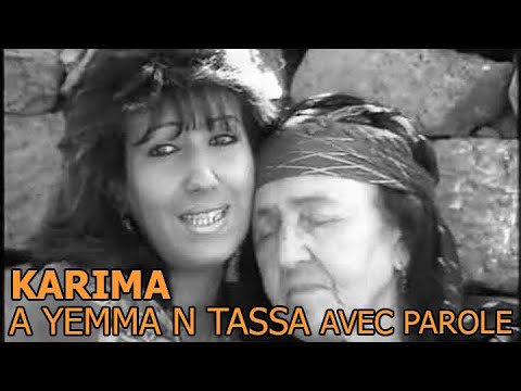 Karima a yemma n tassa avec parole