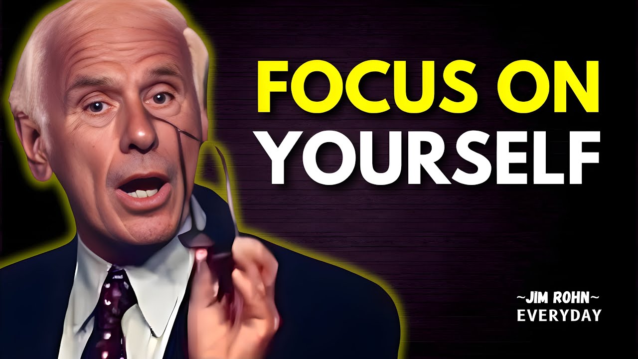 Focus on Yourself Before You Lose Everything – Jim Rohn Motivation